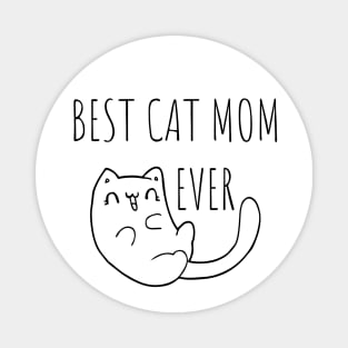 Best Cat Mom Ever Magnet